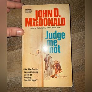 Judge Me Not by John D. MacDonald Book
